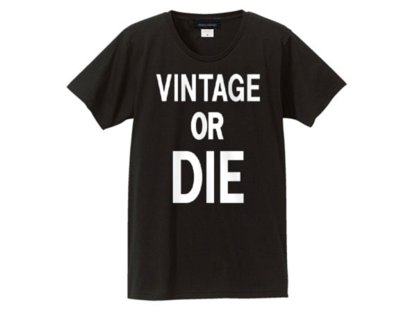 VINTAGE OR DIE T-shir BLACK